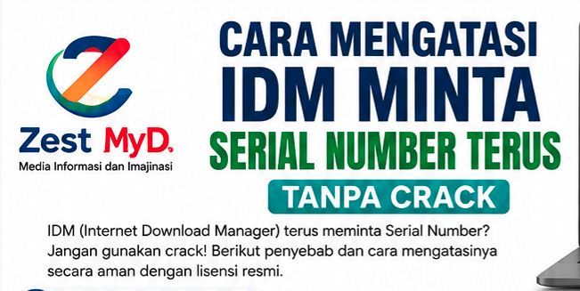 Panduan Aman Mengatasi Idm Minta Serial Number2